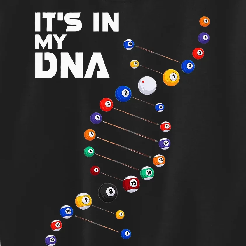 funny It's In My DNA  Pool Billiard Kids Sweatshirt