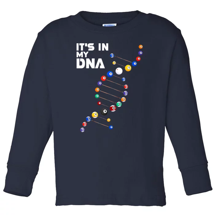 Funny Its In My Dna Pool Billiard Billiards Team Gift Toddler Long Sleeve Shirt