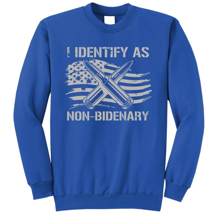 Funny I Identify As Nonbidenary American Flag On Back Sweatshirt