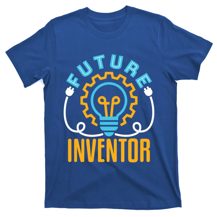 Future Inventor Inventing Innovator Creator Lightbulb Meaningful Gift T-Shirt