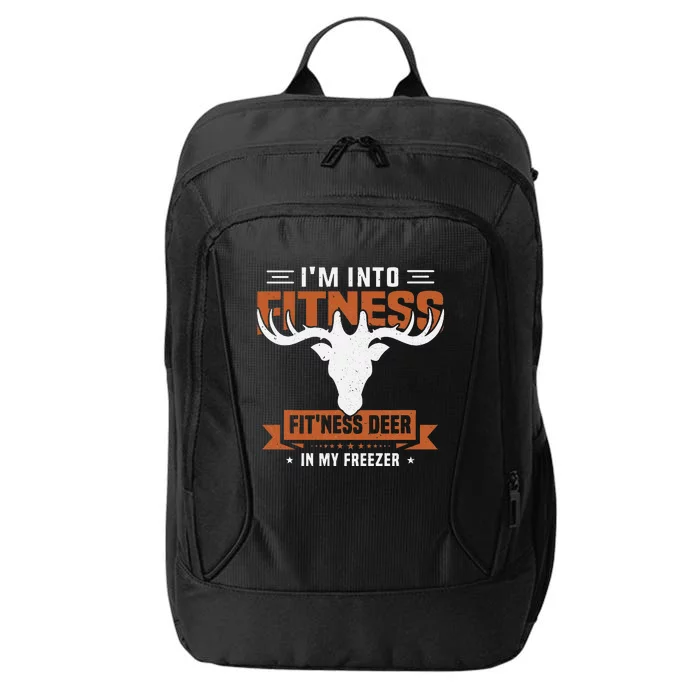 Funny I'm Into Fitness Fit'Ness Deer In My Freezer Deer City Backpack