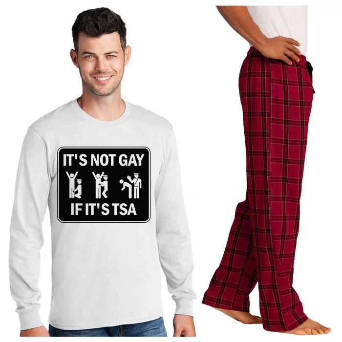 Funny It Is Not Gay If It Is TSA Security Long Sleeve Pajama Set