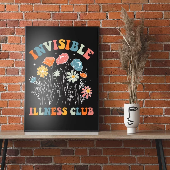 Flower Invisible Illness Club Chronic Illness Awareness Poster