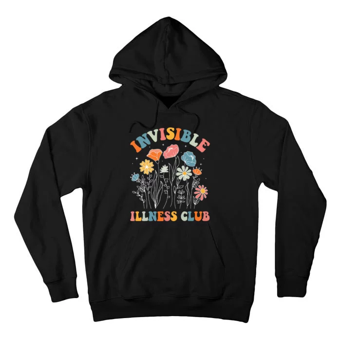 Flower Invisible Illness Club Chronic Illness Awareness Tall Hoodie