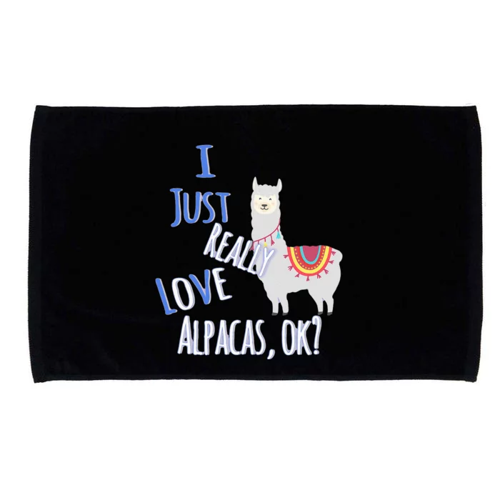 Funny I Just Really Love Alpacas Ok Cute Alpaca Microfiber Hand Towel