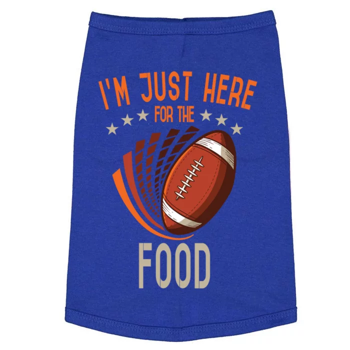 Football Im Just Here For The Food American Football Great Gift Doggie Tank