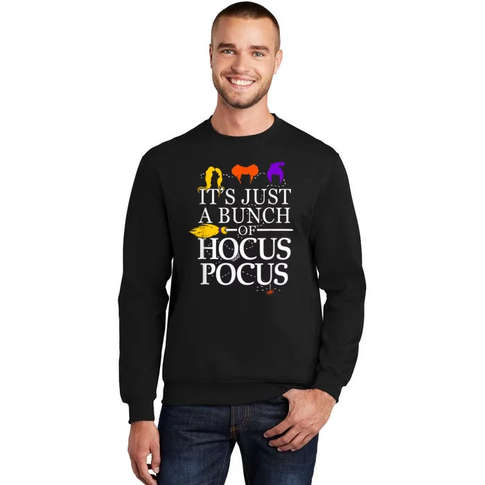 Funny It's Just A Bunch Of Hocus Pocus Halloween Sweatshirt