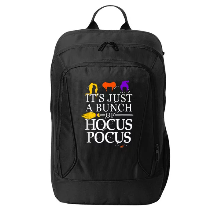 Funny It's Just A Bunch Of Hocus Pocus Halloween City Backpack