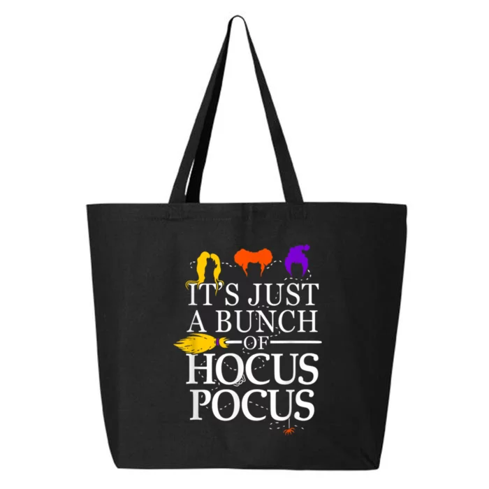 Funny It's Just A Bunch Of Hocus Pocus Halloween 25L Jumbo Tote