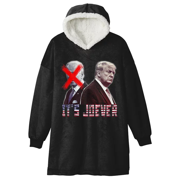 Funny ItS Joever Trump Excludes Biden Funny Hooded Wearable Blanket