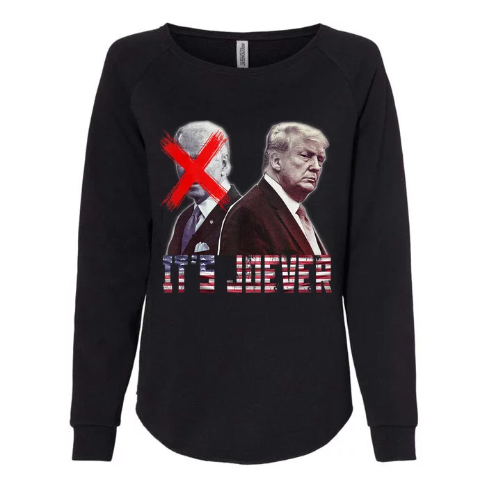 Funny ItS Joever Trump Excludes Biden Funny Womens California Wash Sweatshirt