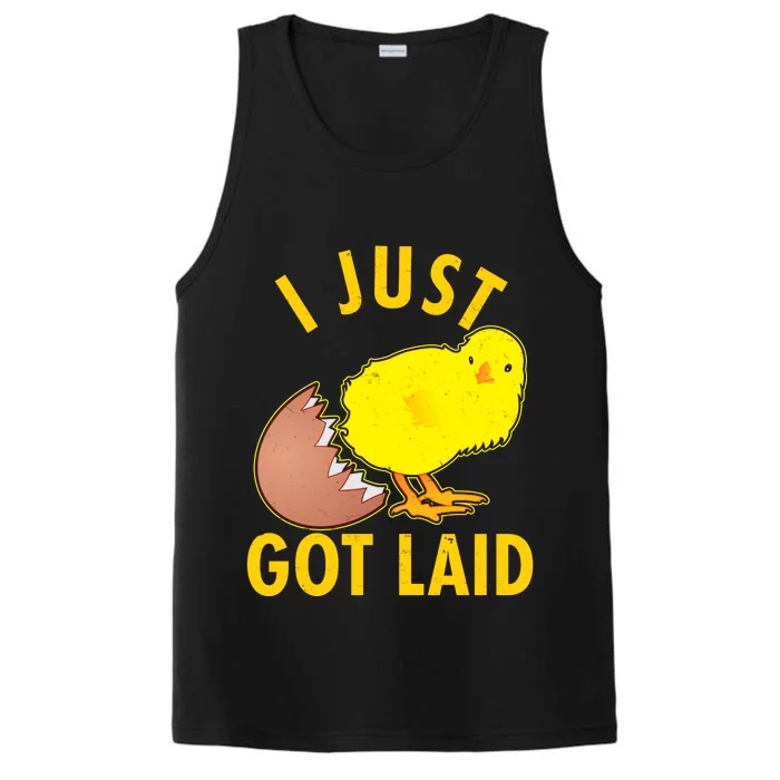 Funny I Just Got Laid Performance Tank