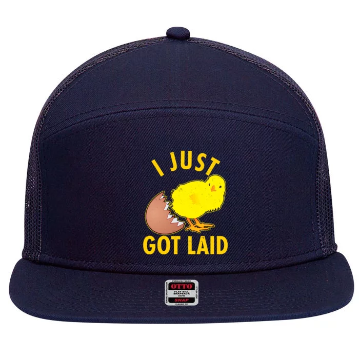 Funny I Just Got Laid 7 Panel Mesh Trucker Snapback Hat