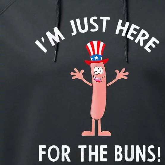 Funny I'm Just Here For The Buns Patriotic Hot Dog Performance Fleece Hoodie