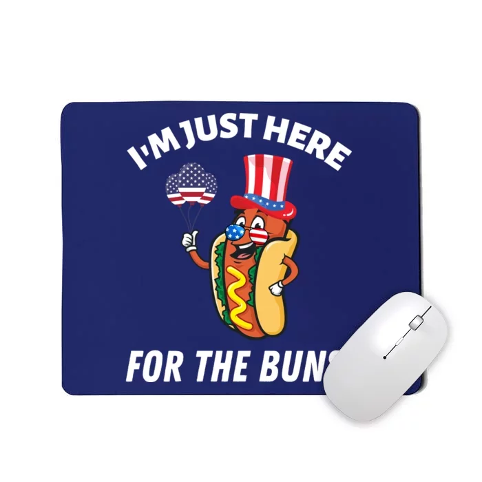 Funny IM JUST HERE FOR THE BUNS Patriotic Hot Dog Mousepad