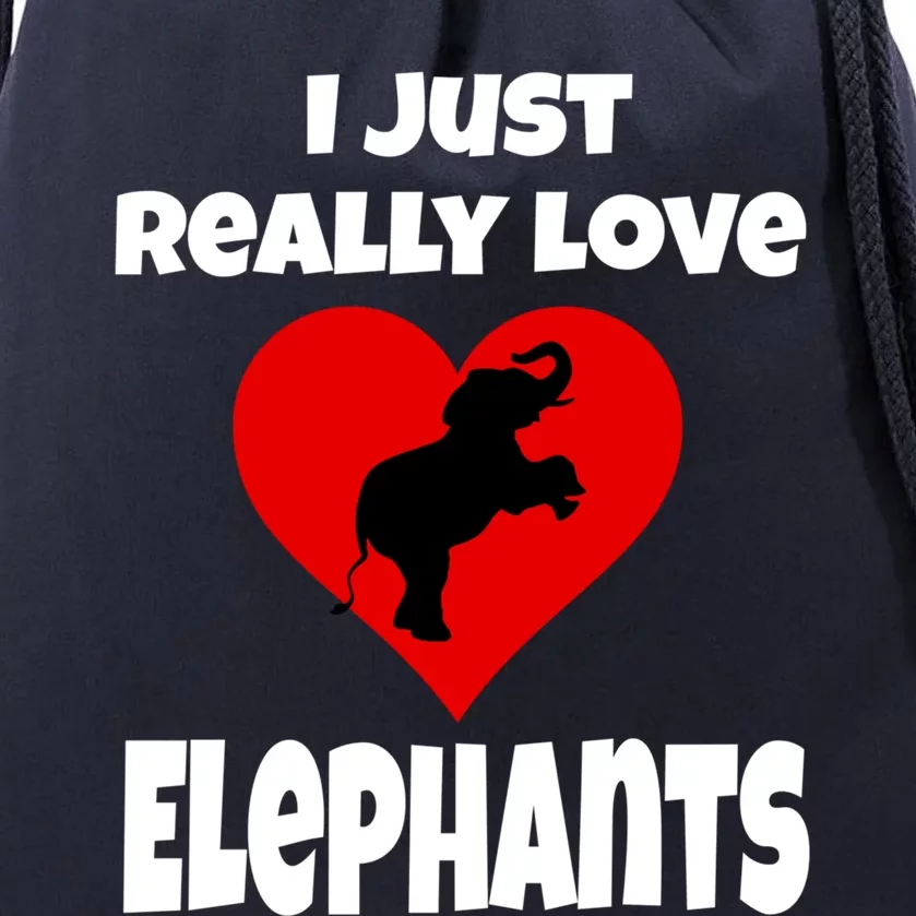 Funny I Just Really Love Elephants Valentines Day Elephant Gift Drawstring Bag