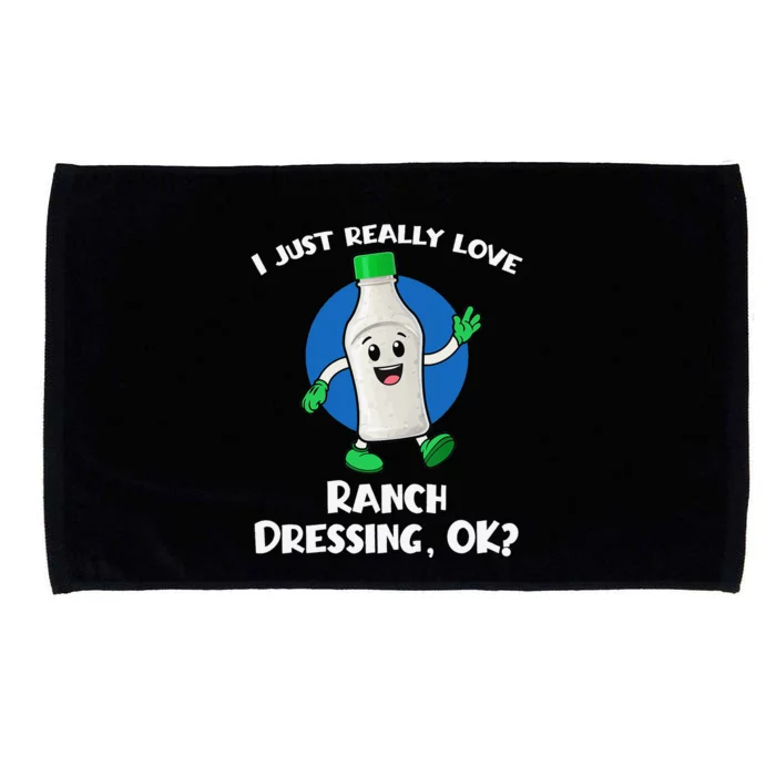 Funny I Just Really Love Ranch Dressing OK Cartoon Microfiber Hand Towel