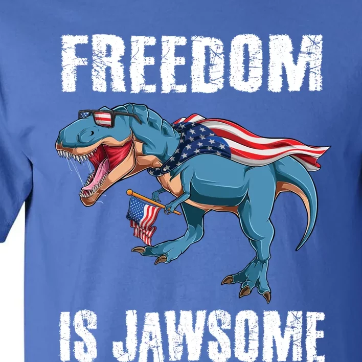 Freedom Is Jawsome 4th Of July Dinosaur Teens Meaningful Gift Tall T-Shirt