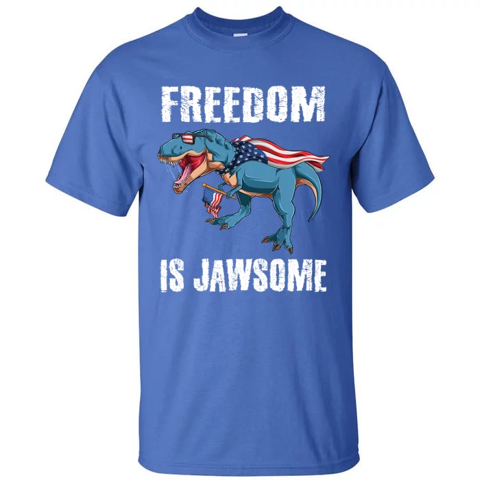 Freedom Is Jawsome 4th Of July Dinosaur Teens Meaningful Gift Tall T-Shirt