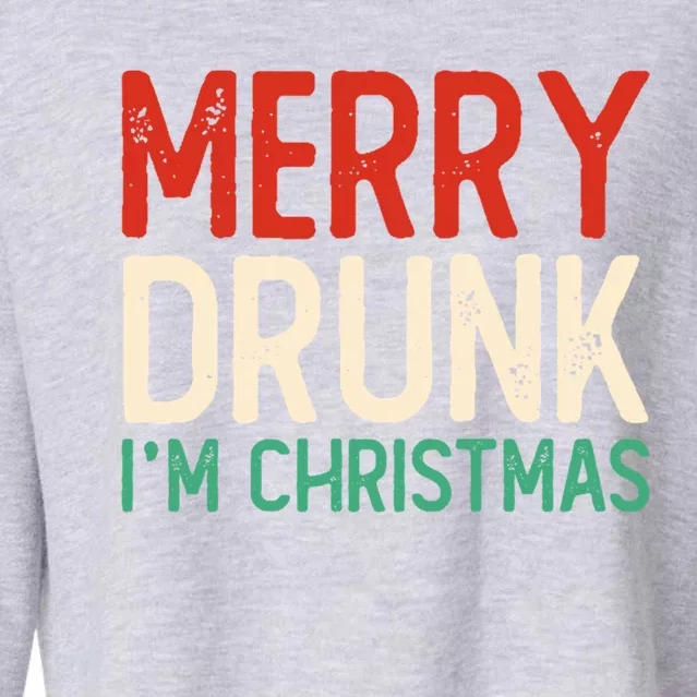 Funny Ing Joke Christmas Party Merry Drunk Im Christmas Cool Gift Cropped Pullover Crew