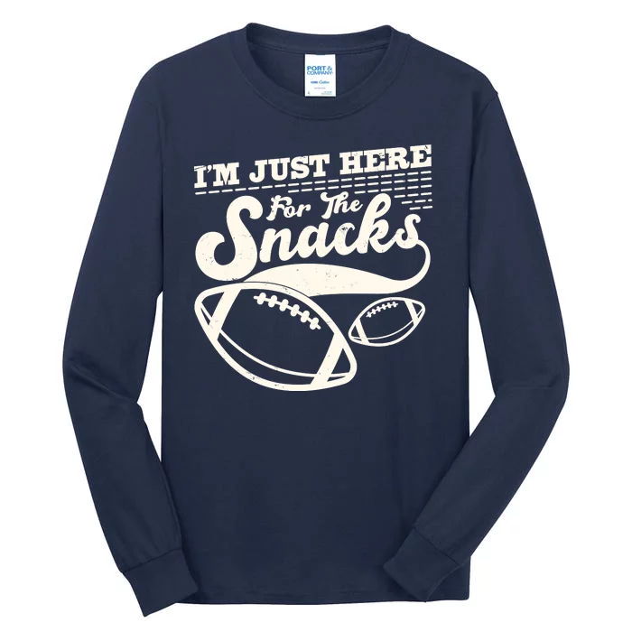 Funny I'm Just Here For The Snacks Tall Long Sleeve T-Shirt