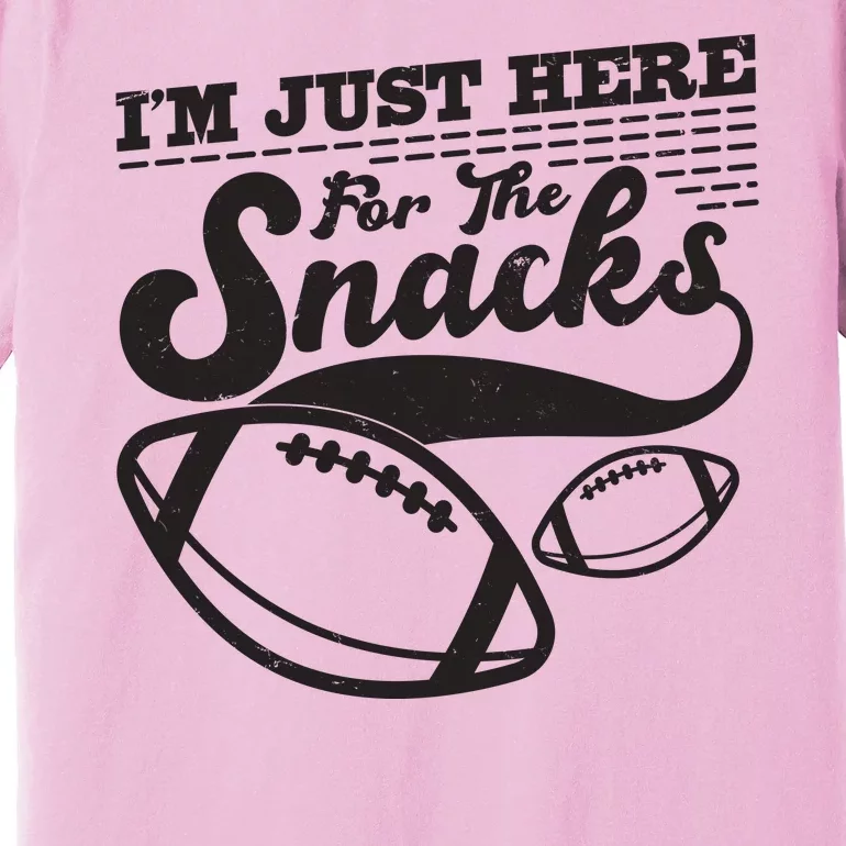 Funny I'm Just Here For The Snacks Premium T-Shirt