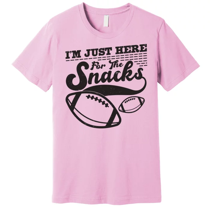 Funny I'm Just Here For The Snacks Premium T-Shirt