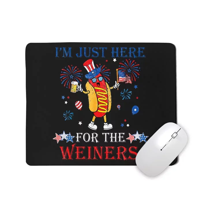 Funny Im Just Here For The Wieners 4Th Of July Mousepad