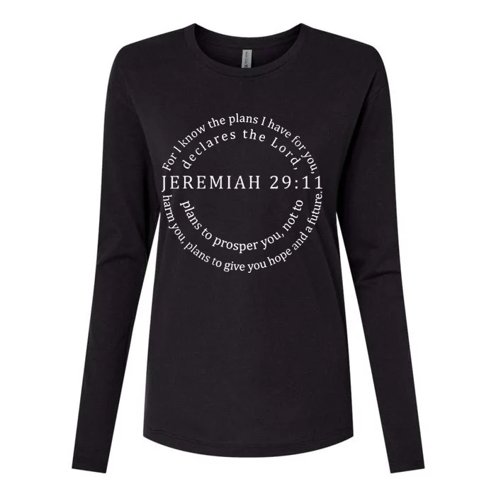 For I Know The Plans I Have For You Bible Jeremiah 2911 Womens Cotton Relaxed Long Sleeve T-Shirt