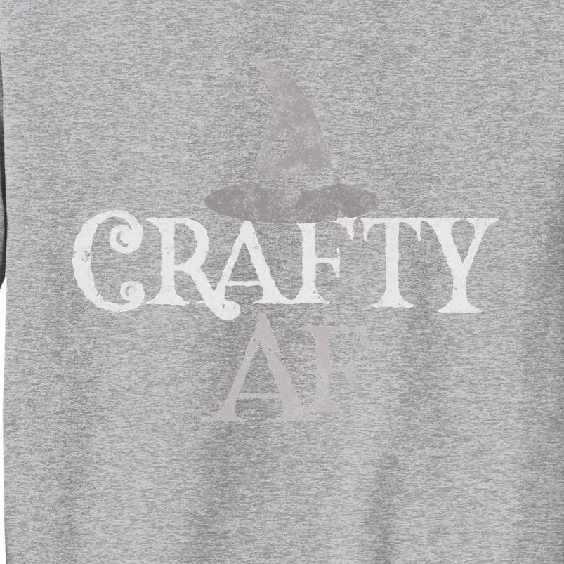 Funny I Know I'm Witch CRAFTY AF Witchcrafting Is My Cardio Tall Sweatshirt