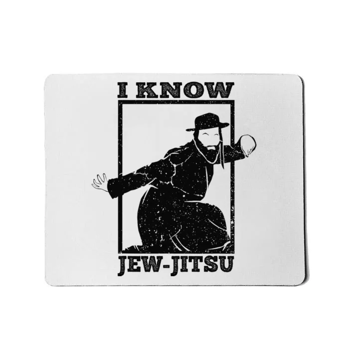 Funny I Know Jew Jitsu Mousepad