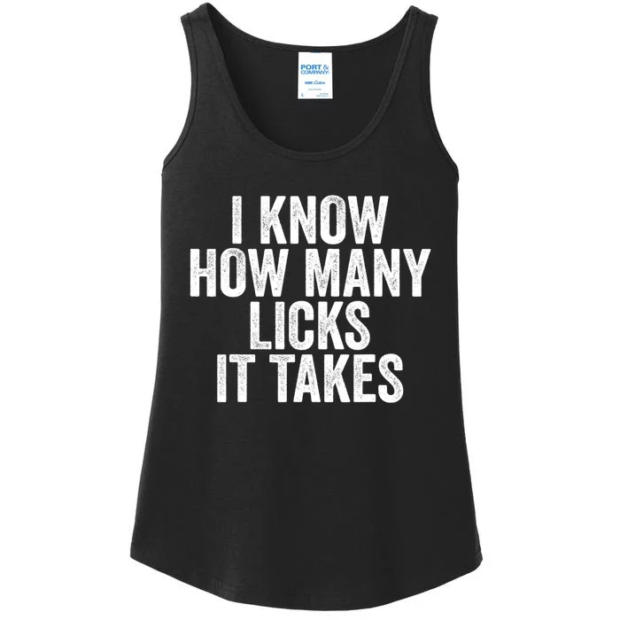 Funny I Know How Many Licks It Takes Ladies Essential Tank