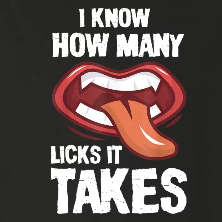 Funny I Know How Many Licks It Takes Toddler Long Sleeve Shirt