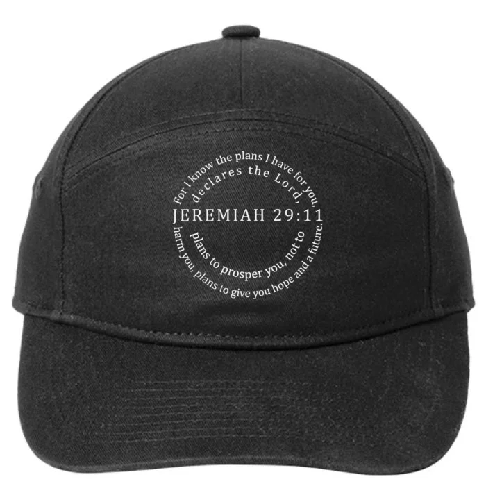 For I Know The Plans I Have For You Bible Jeremiah 2911 7-Panel Snapback Hat