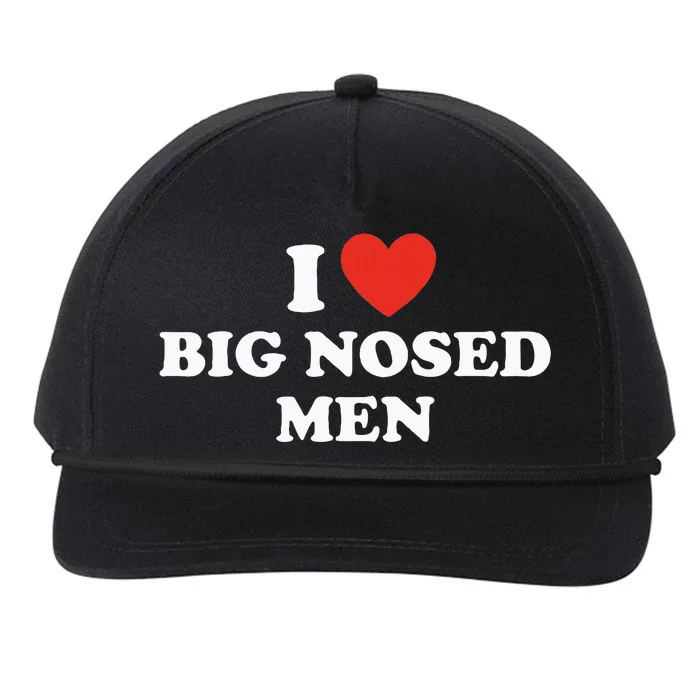 Funny I Love Big Nosed Snapback Five-Panel Rope Hat