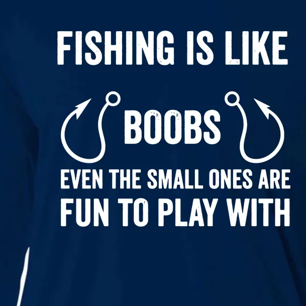 Fishing Is Like Boobs Cooling Performance Long Sleeve Crew