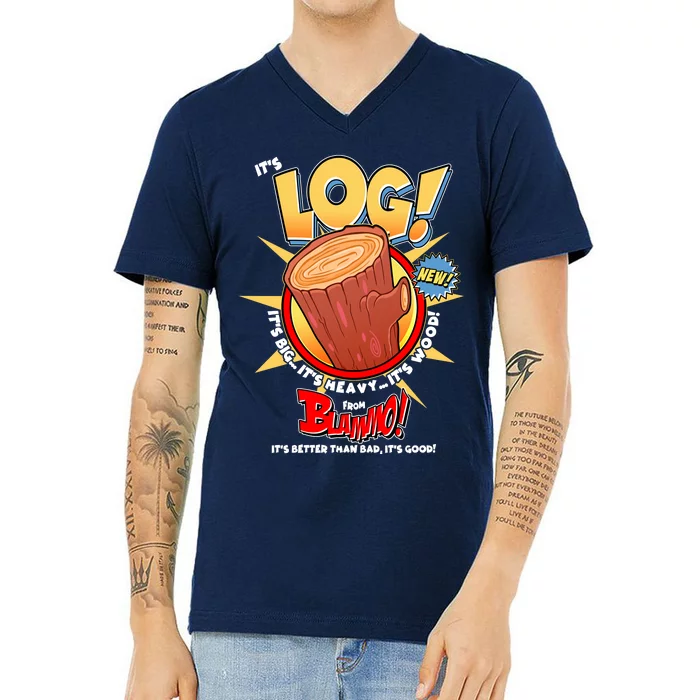 Funny It's Log V-Neck T-Shirt