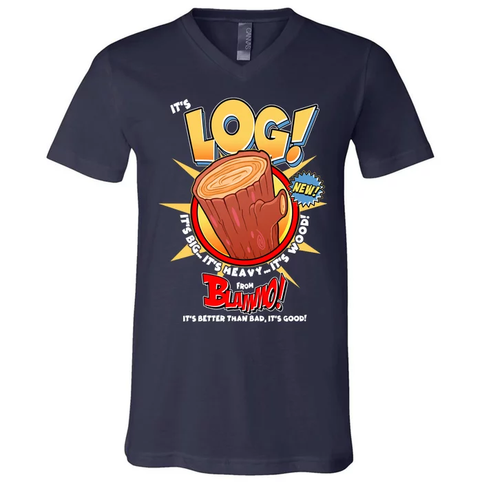 Funny It's Log V-Neck T-Shirt