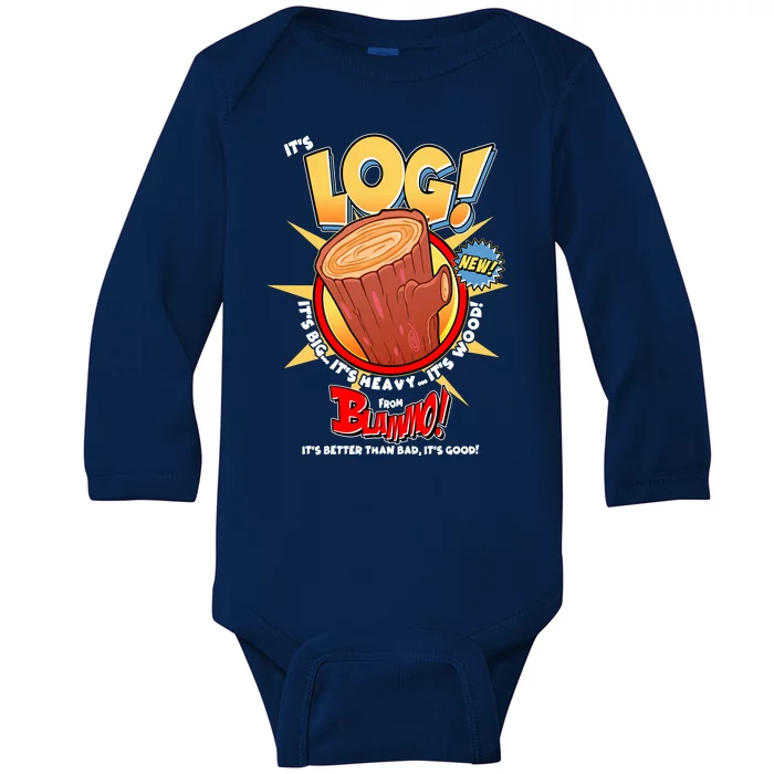 Funny It's Log Baby Long Sleeve Bodysuit