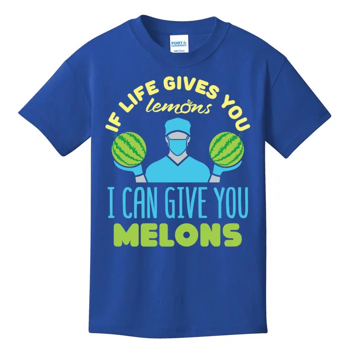 Funny If Life Gives You Lemons I Can Give You Melons Kids T-Shirt