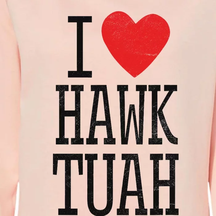 Funny I Love Hawk Tuah Heart Guy Spit Joke Wet That Thang Womens California Wash Sweatshirt