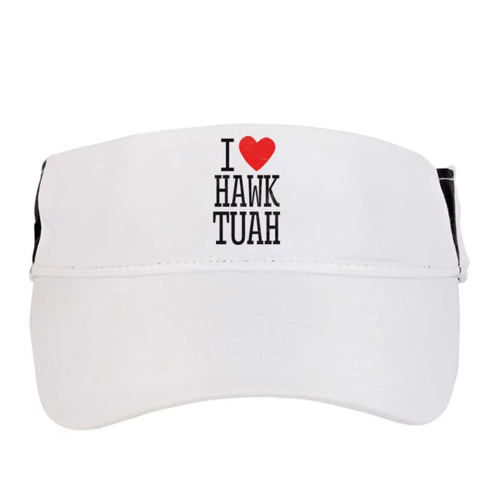 Funny I Love Hawk Tuah Heart Guy Spit Joke Wet That Thang Adult Drive Performance Visor