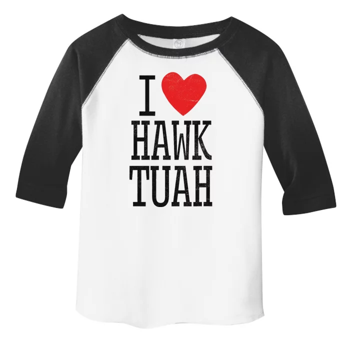 Funny I Love Hawk Tuah Heart Guy Spit Joke Wet That Thang Toddler Fine Jersey T-Shirt