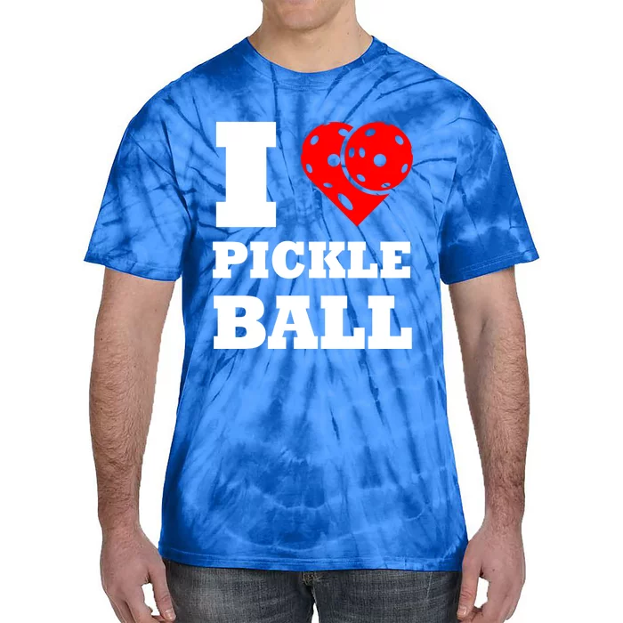 Funny I Love Pickleball Heart Great Gift Tie-Dye T-Shirt