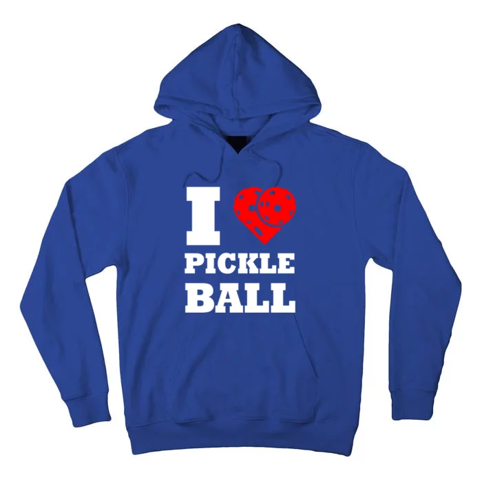 Funny I Love Pickleball Heart Great Gift Tall Hoodie