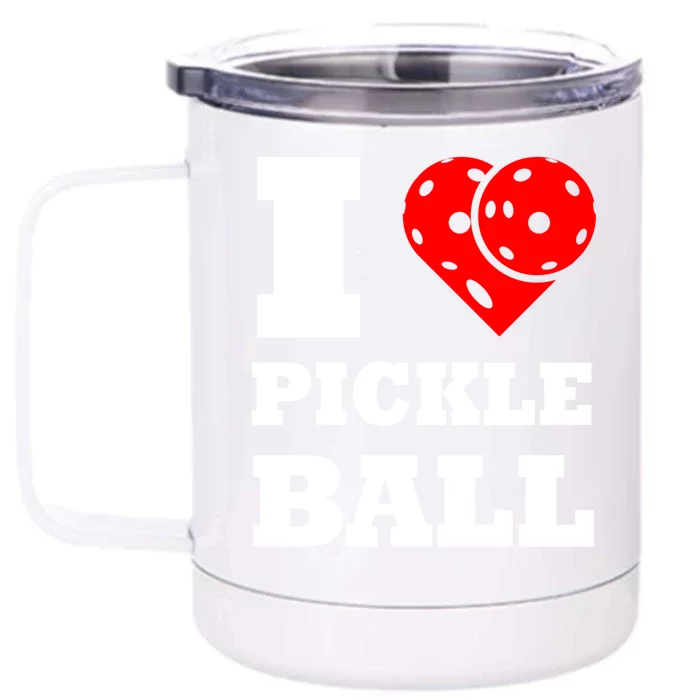 Funny I Love Pickleball Heart Great Gift Front & Back 12oz Stainless Steel Tumbler Cup