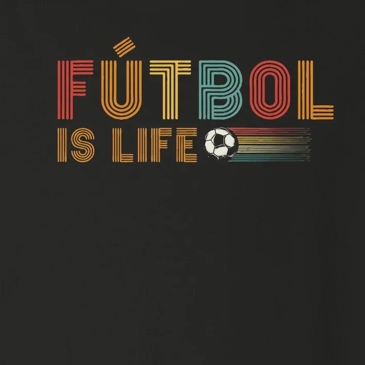 Futbol Is Life Football Lover Soccer Funny Vintage Toddler Long Sleeve Shirt