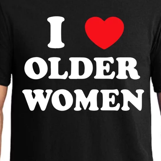 Funny I Love Older Women Heart Hot Moms Pajama Set