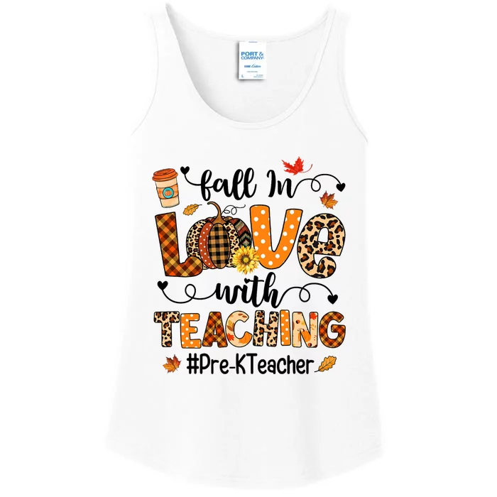 Fall In Love With Teaching Pre K Teacher Thanksgiving Ladies Essential Tank