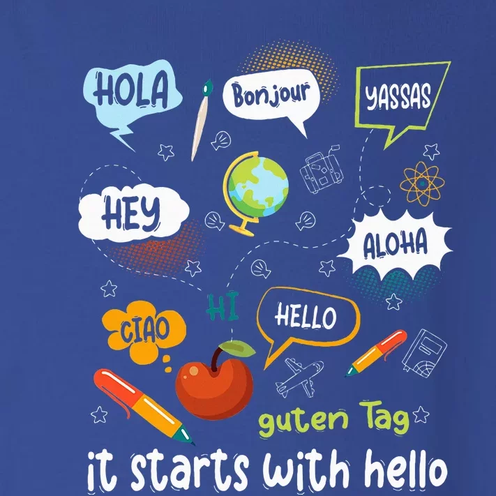 Friendship Inclusion Language Teacher It Starts With Hello Toddler Long Sleeve Shirt